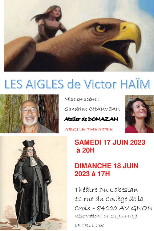 les aigles victor haim argile theatre